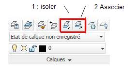 autocad isoler calques